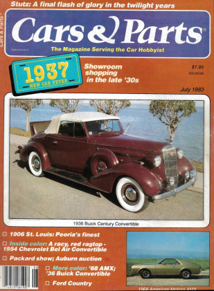 CARS & PARTS 1983 JULY - STUTZ, '54 BEL AIR CONV, '68 AMX, '36 BUICK CONV